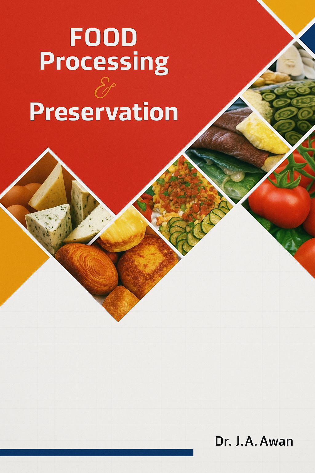 Food Processing and Preservation (J. Awan). ( e book)